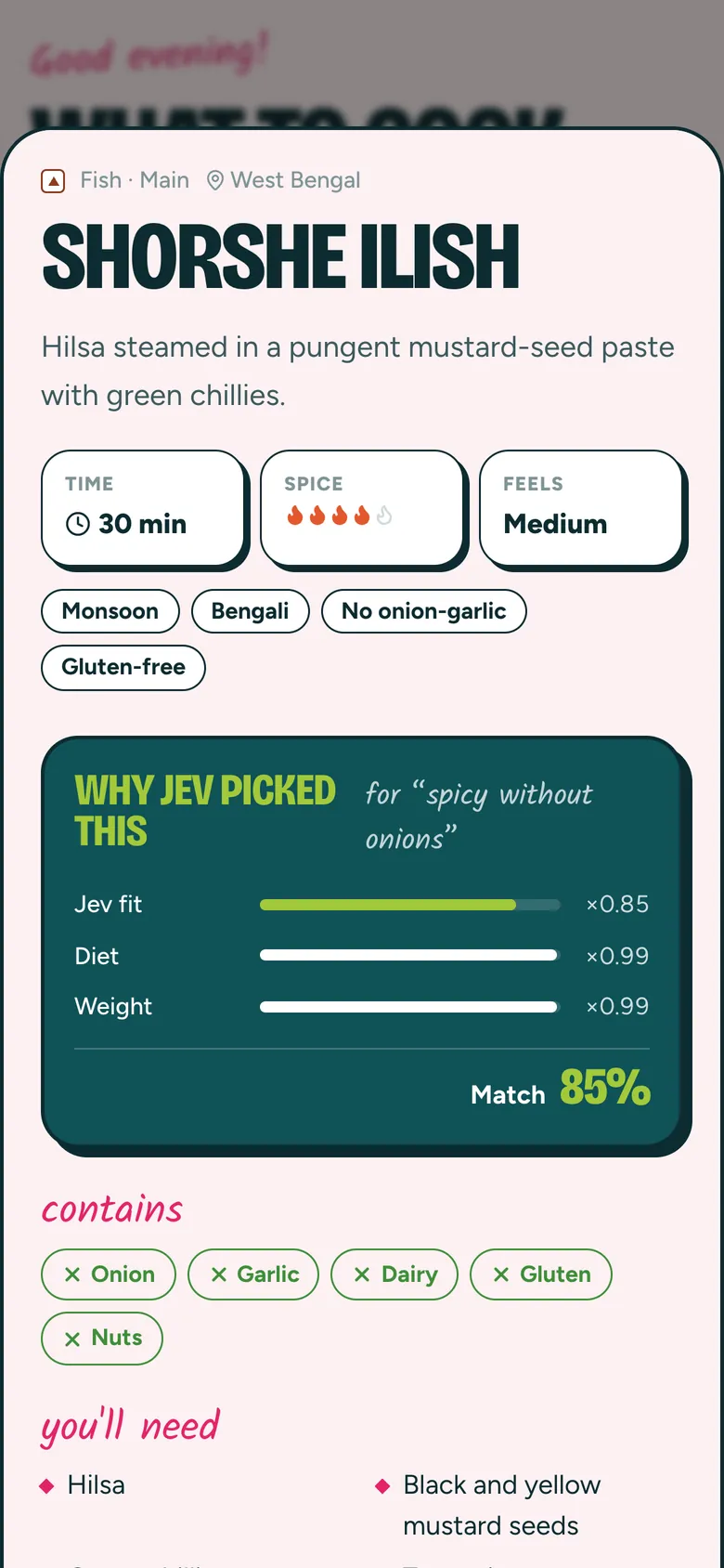 Dish sheet showing Jev fit, diet and weight factors behind an 85% match